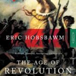 The Age of Revolution, 1789-1848