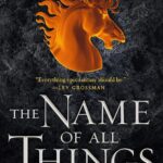 The Name of All Things #2