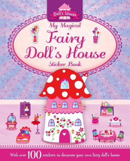 My Magical Fairy Doll’s House