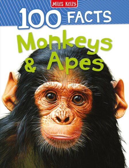 100 Facts Monkeys & Apes