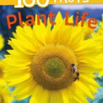 100 Facts Plant Life