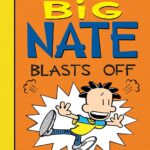 Big Nate Blasts Off YRHC