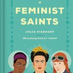 The Little Book of Feminist Saints