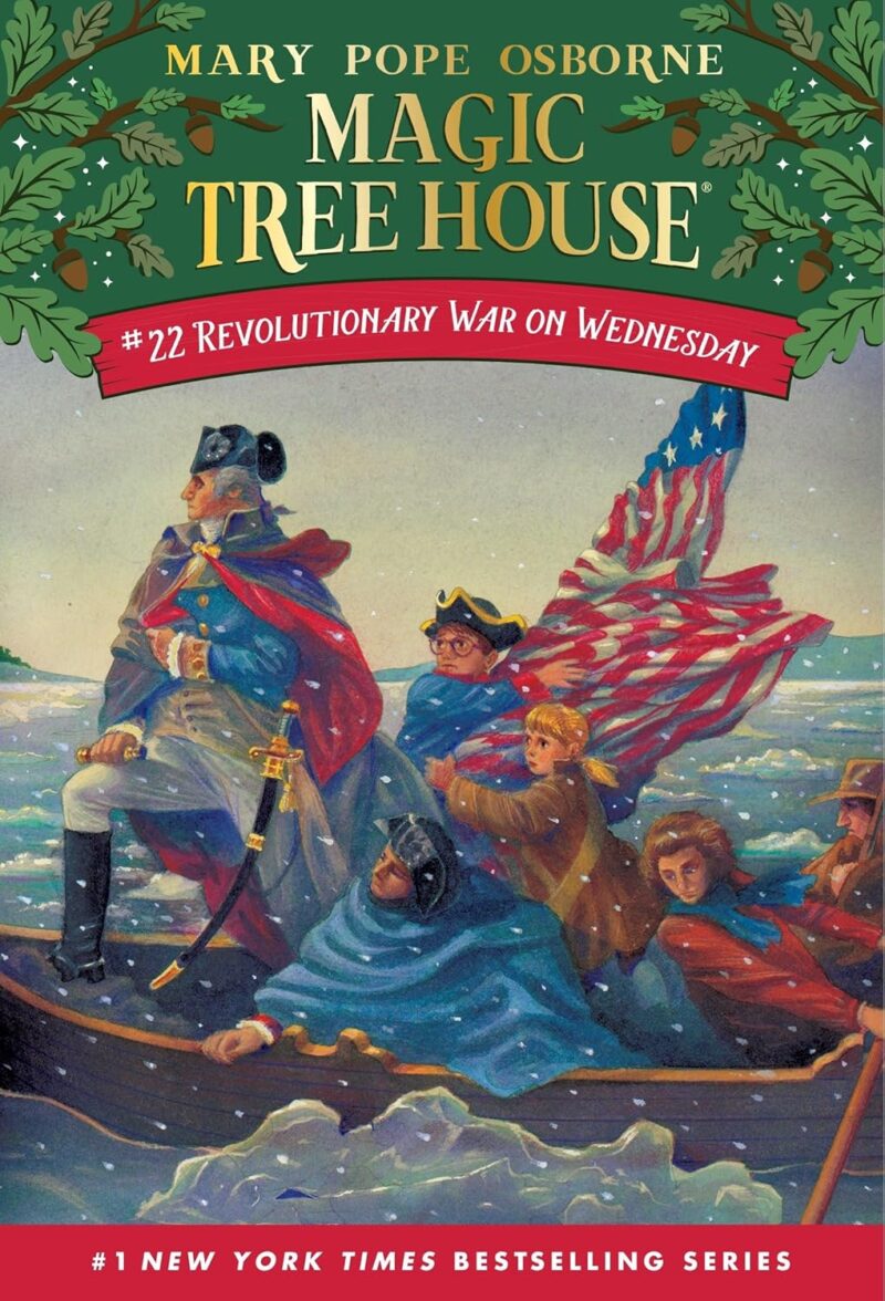 Revolutionary War on Wednesday ( Magic Tree House Series )