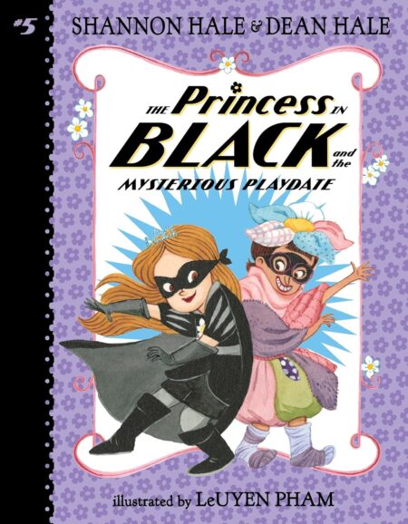 The Princess in Black and the Mysterious Playdate