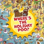 Where's the Poo...? Where's the Holiday Poo?Search & Find