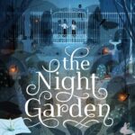 The Night Garden