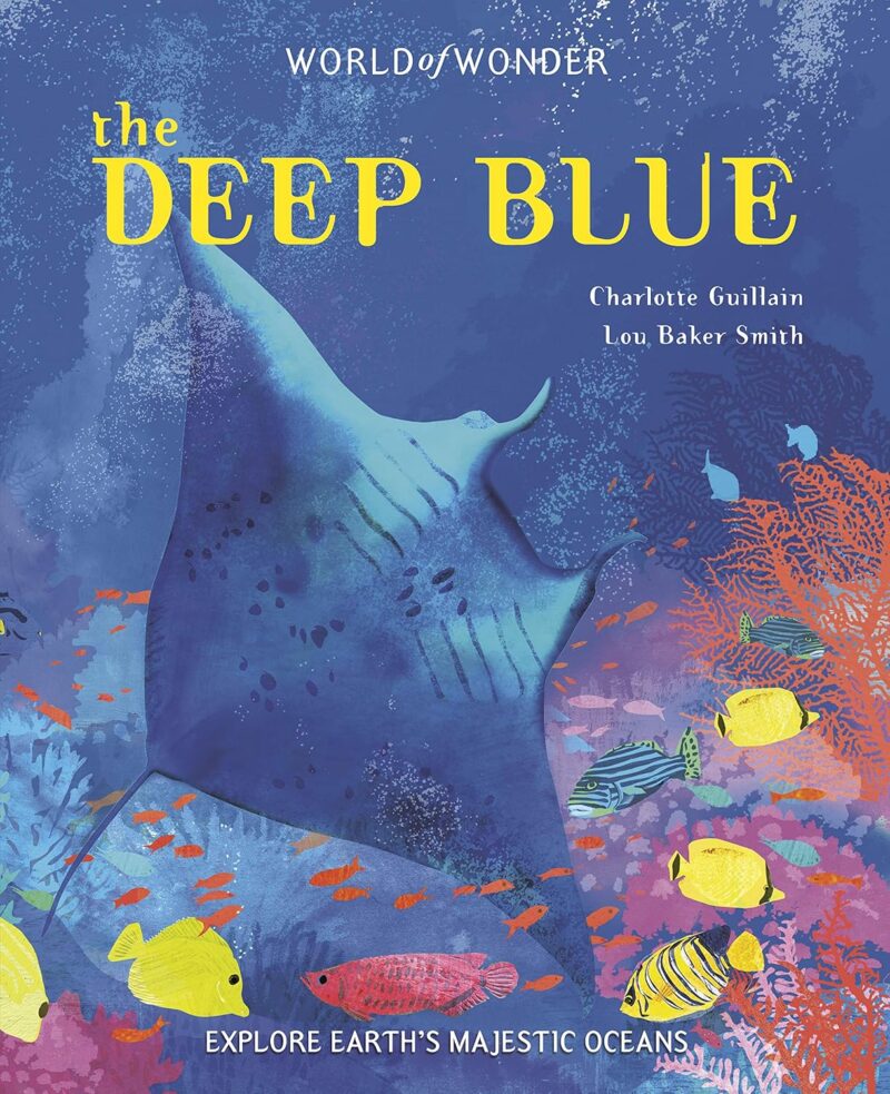 The Deep Blue: Oceans