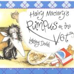 Hairy Maclary's Rumpus At The Vets (Hairy Maclary Series)