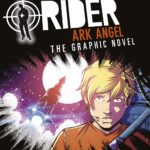 Alex Rider Ark Angel The Graphic Novel