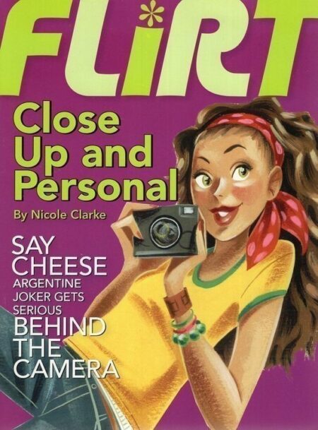 Close Up and Personal #2 (Flirt)