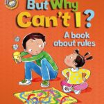 But Why Can’t I? – A Book about Rules (Our Emotions & Behaviour)