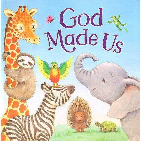 GOD MADE US