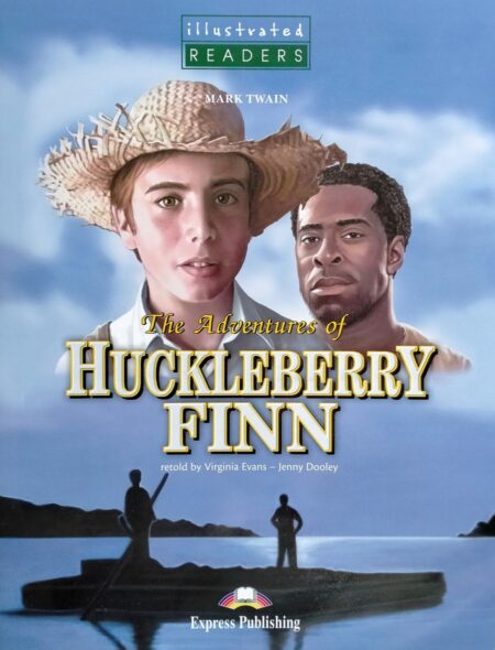 Adventures of Huckleberry Finn