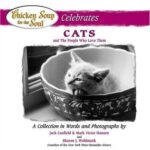 Chicken Soup for the Soul Celebrates Cats