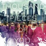 A Thousand Pieces of You #1