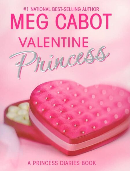 Valentine Princess (The Princess Diaries #7.75)