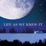 Life as We Knew it