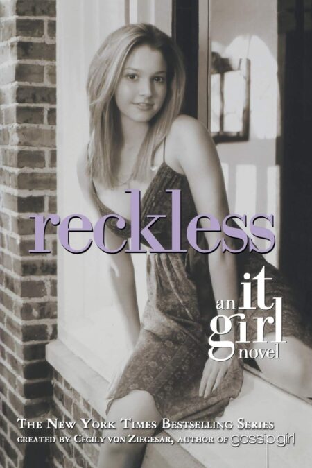 The It Girl #3: Reckless