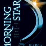 Morning Star: Book III of the Red Rising Trilogy