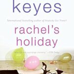 Rachel’s Holiday