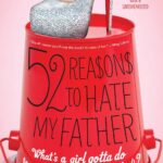 52 Reasons to Hate My Father