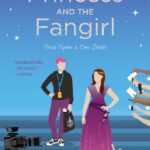 The Princess and the Fangirl