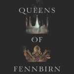 Queens of Fennbirn#0.1-0.2