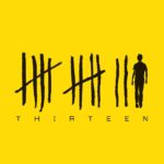 Thirteen