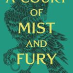 A Court of Mist and Fury #2