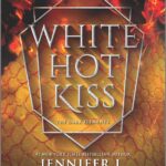White Hot Kiss #1