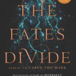 The Fates Divide