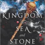 Kingdom of Sea and Stone