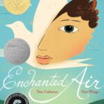 Enchanted Air: Two Cultures, Two Wings