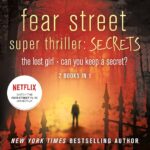 Fear Street Super Thriller: Secrets