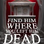 Find Him Where