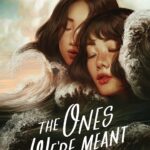 The Ones We’re Meant to Find