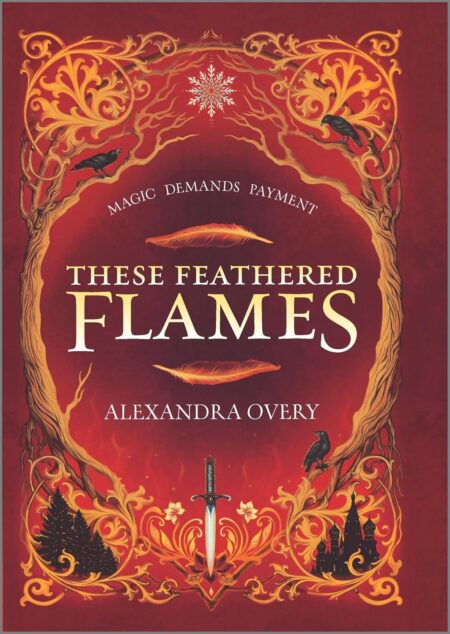 These Feathered Flames