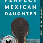 I Am Not Your Perfect Mexican Daughter