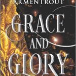 Grace and Glory #3
