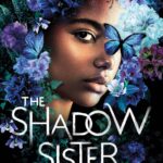 The Shadow Sister