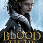Blood Heir #1