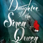 Daughter of the Siren Queen #2