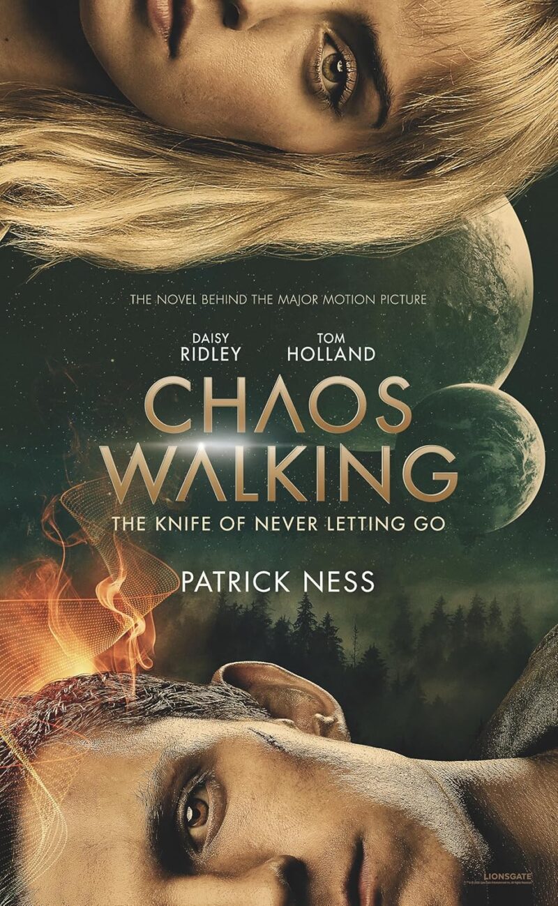 Chaos Walking Movie Tie-in Edition: The Knife of Never Letting Go