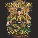 Kingdom of Souls #1