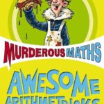 Murderous Maths: Awesome Arithmetricks