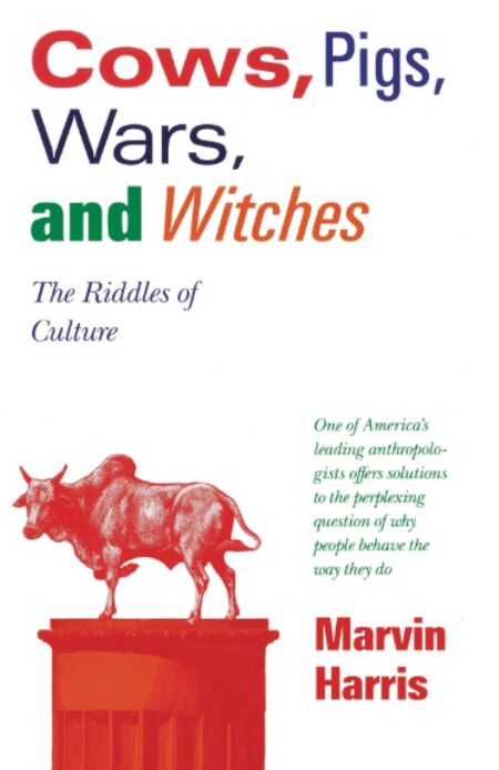 Cows, Pigs, Wars, and Witches