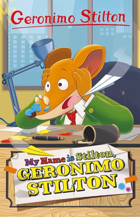 Geronimo Stilton: My Name is Stilton