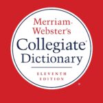 Merriam-Webster's Collegiate Dictionary
