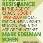 Student Resistance in the Age of Chaos. Book 1, 1999-2009